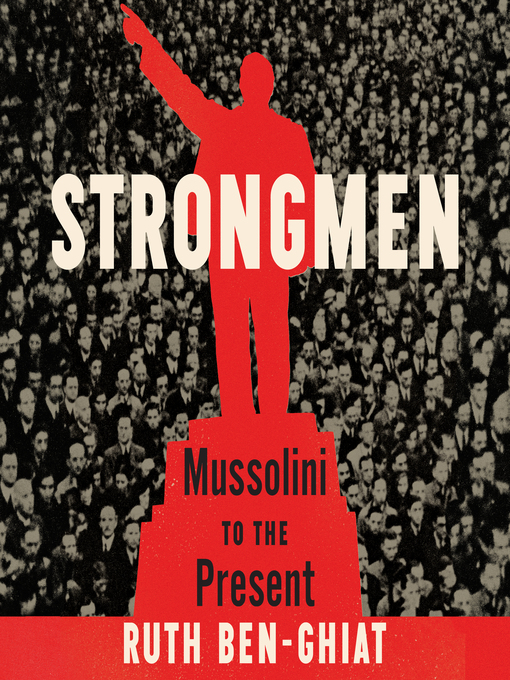 Title details for Strongmen by Ruth Ben-Ghiat - Wait list